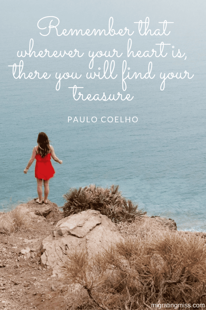 Paulo Coelho Quote Migrating Miss