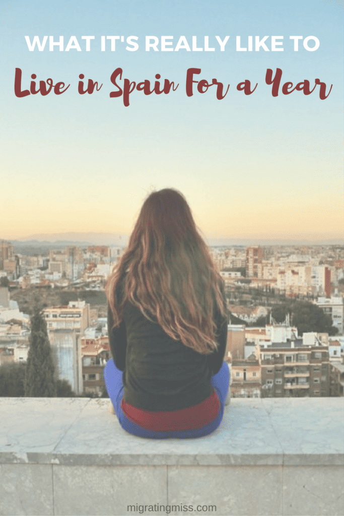 Living Abroad in Spain For a Year Moving to Spain