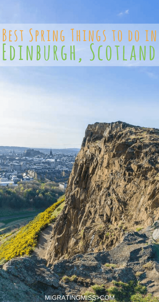 Best Things to Do in Edinburgh, Scotland During Spring