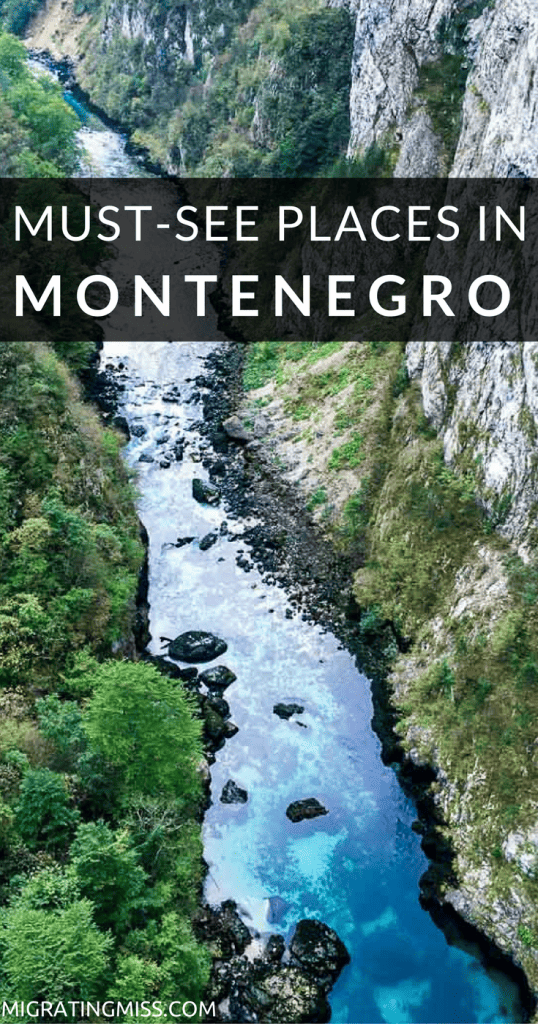 Top Places You Must See When You Visit Montenegro