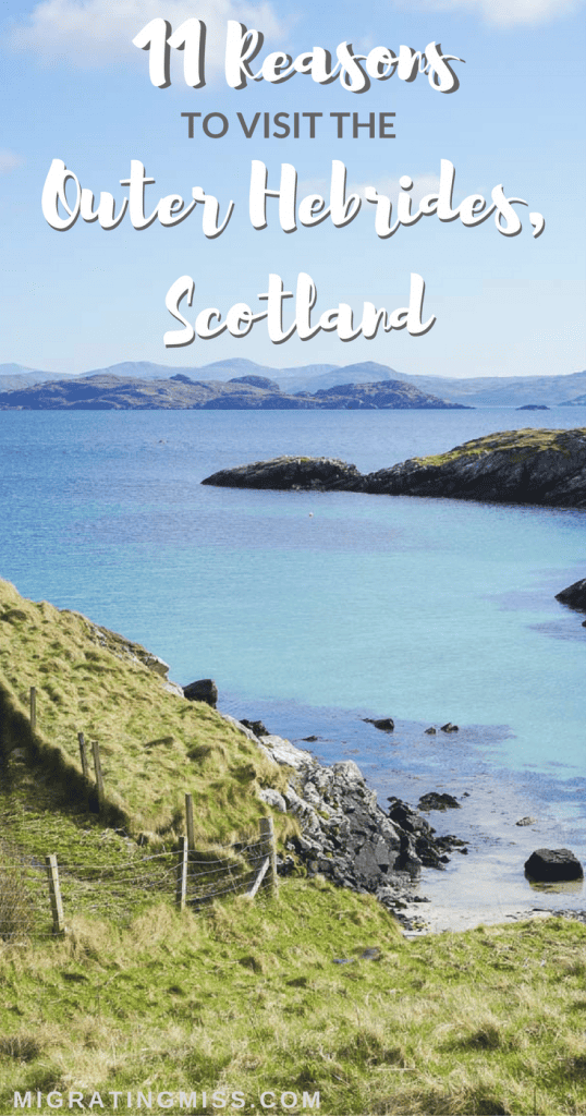 Reasons to Visit the Isle of Lewis and Harris Scotland