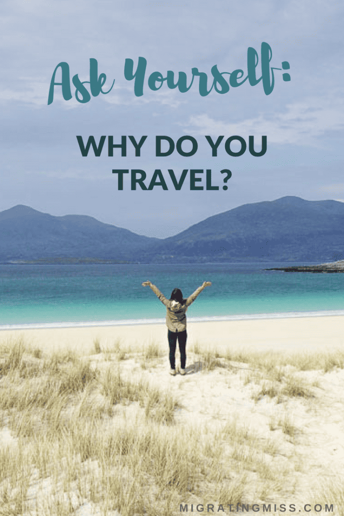 Why Do You Travel
