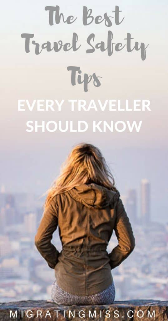 The Best Travel Safety Tips For Every Traveller