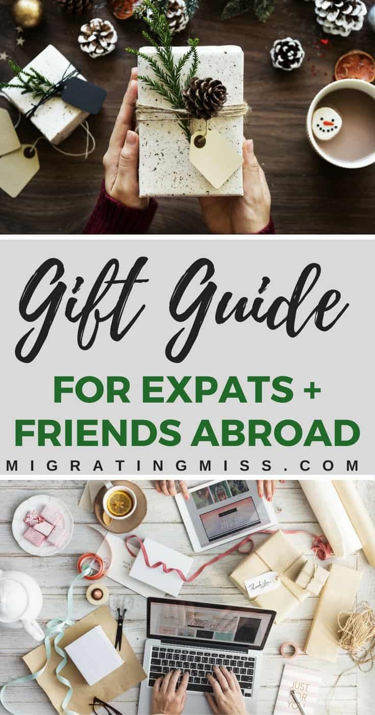 30+ Gift Ideas for Expat Friends & Family Overseas or Moving Abroad Migrating Miss