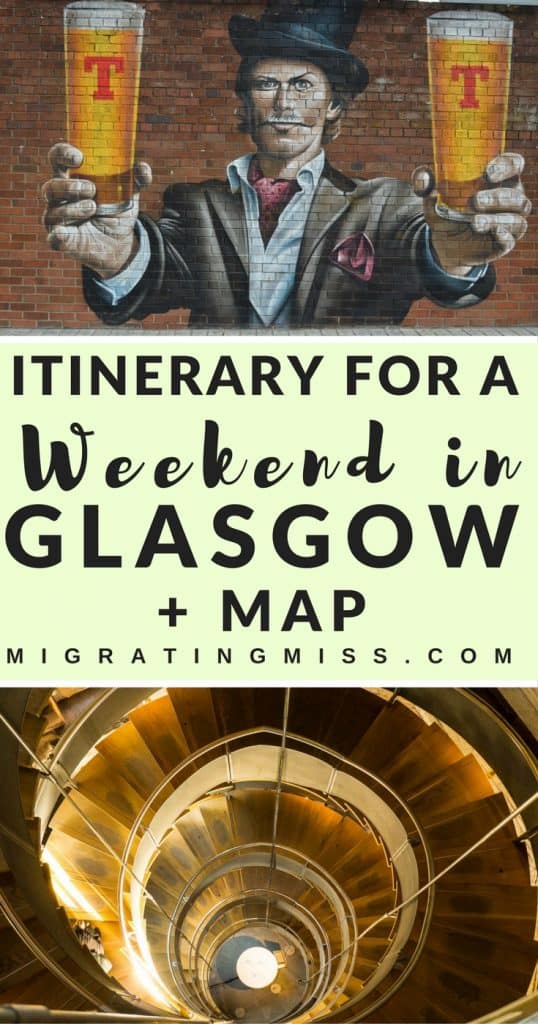 Itinerary for a Weekend in Glasgow