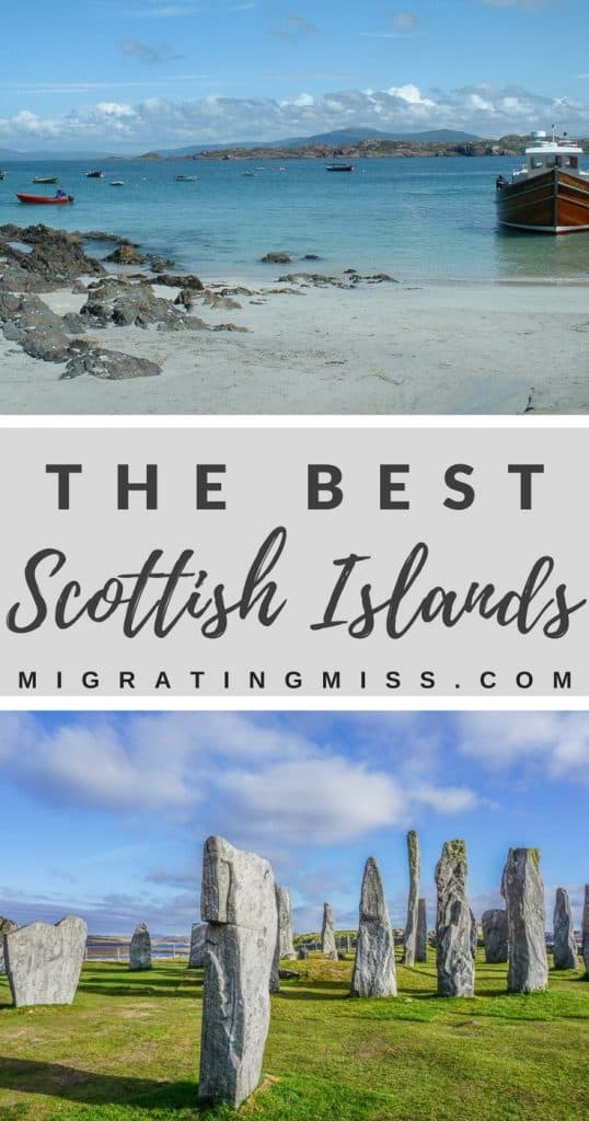The Best Scottish Islands - All you need to know to plan your a trip to the beautiful islands of Scotland! 