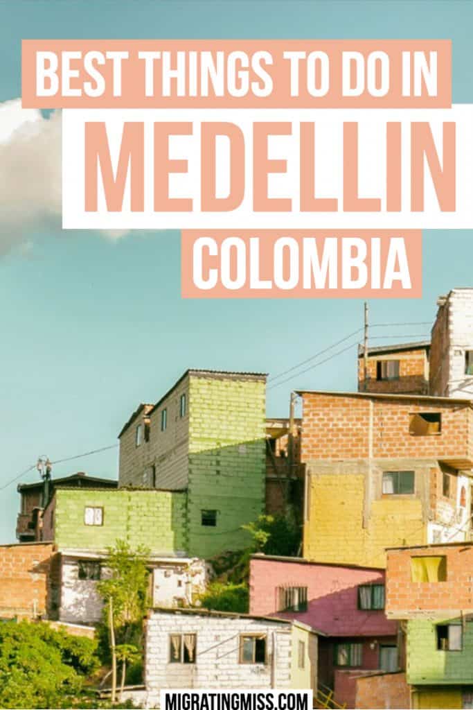 The Best Things to Do in Medellin, Colombia