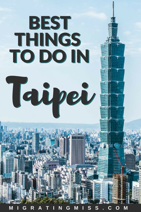 Taipei Itinerary: What to do in Taipei