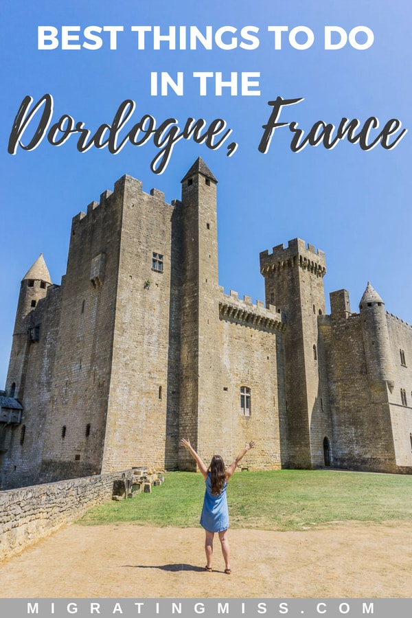 Best Things to Do in the Dordogne, France