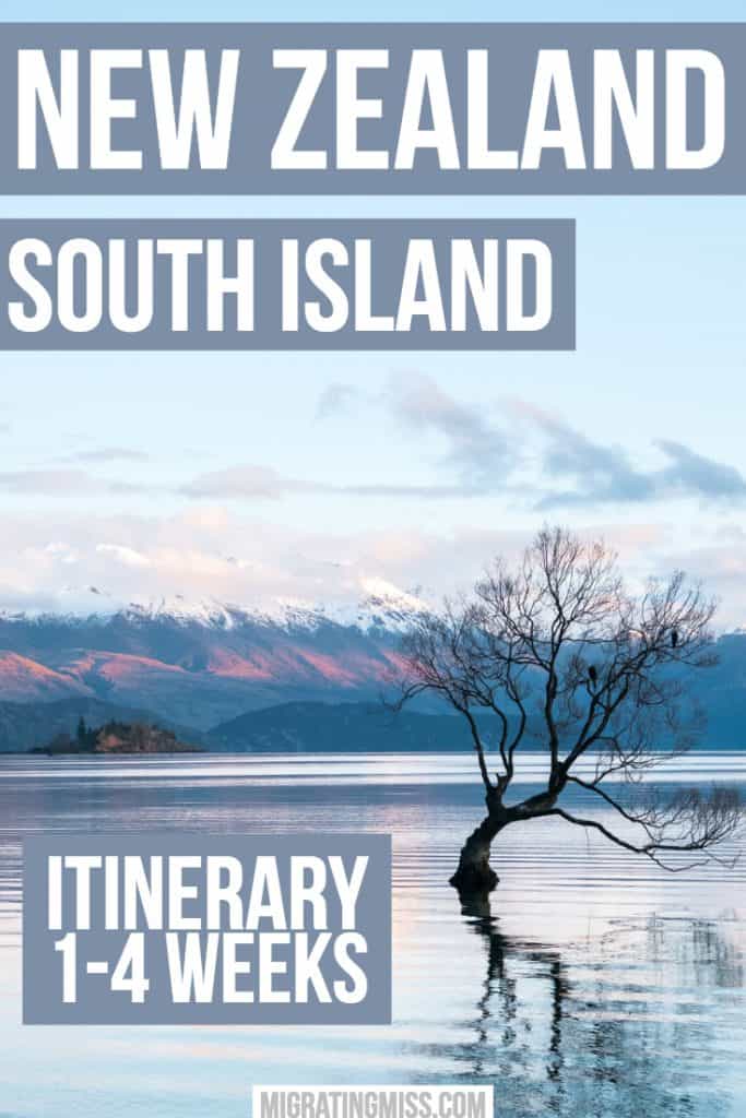 New Zealand South Island Itinerary Ideas