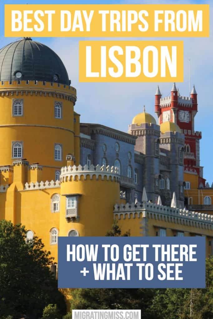 The Best Day Trips from Lisbon