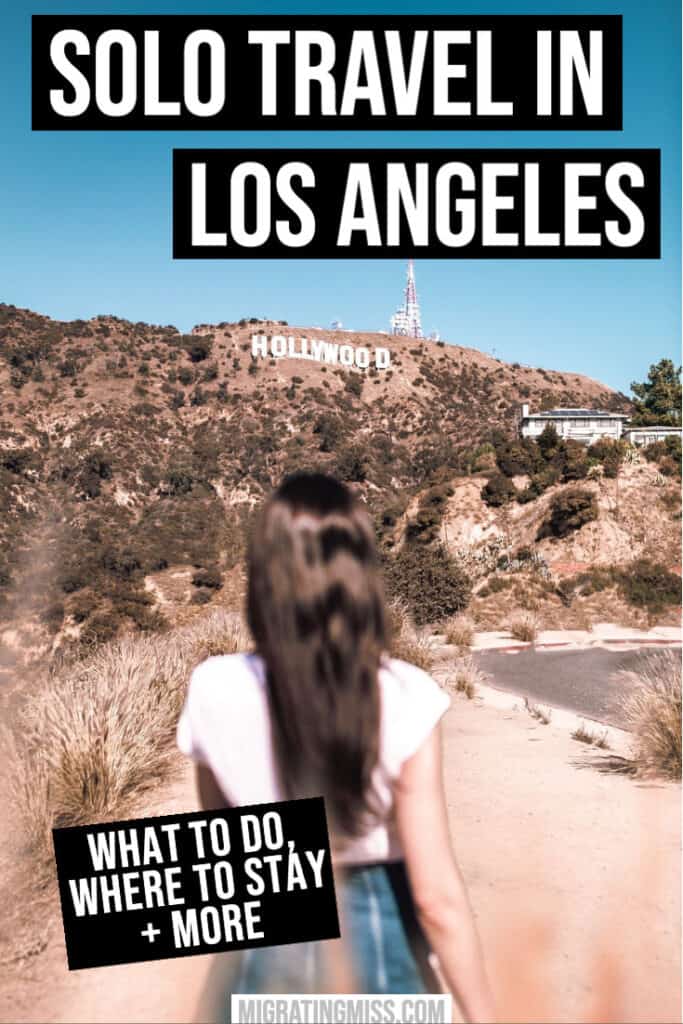 Planning a Solo Trip to Los Angeles